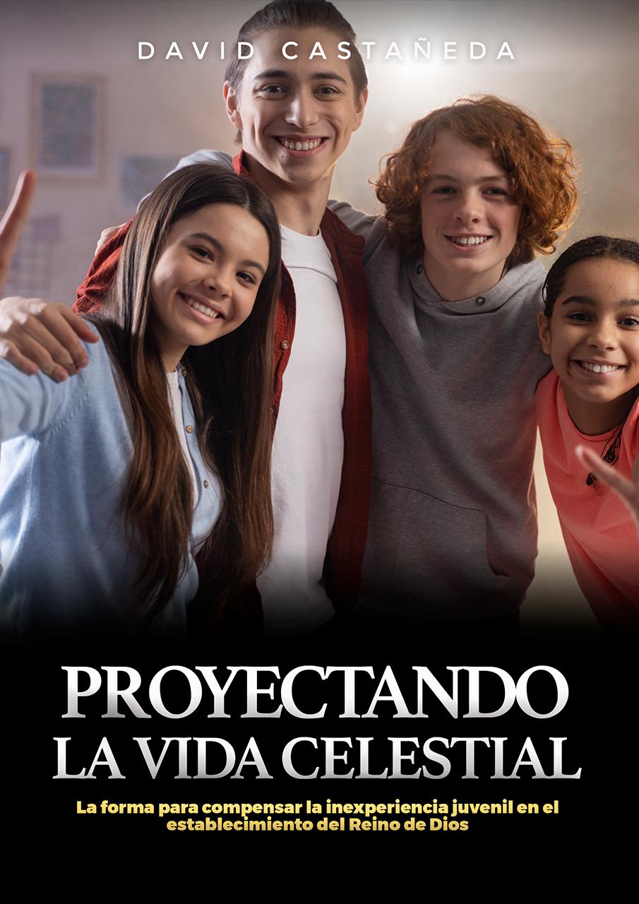 Proyectando la vida celestial